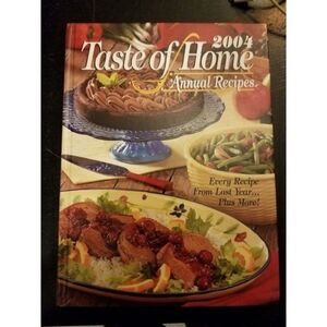 Taste of Home Annual Recipes 2004 Cookbook Book